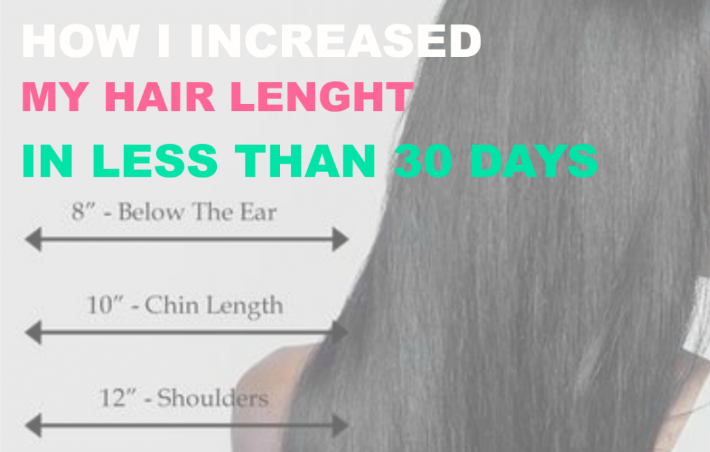 How I increased my hair growth in less than 30 days
