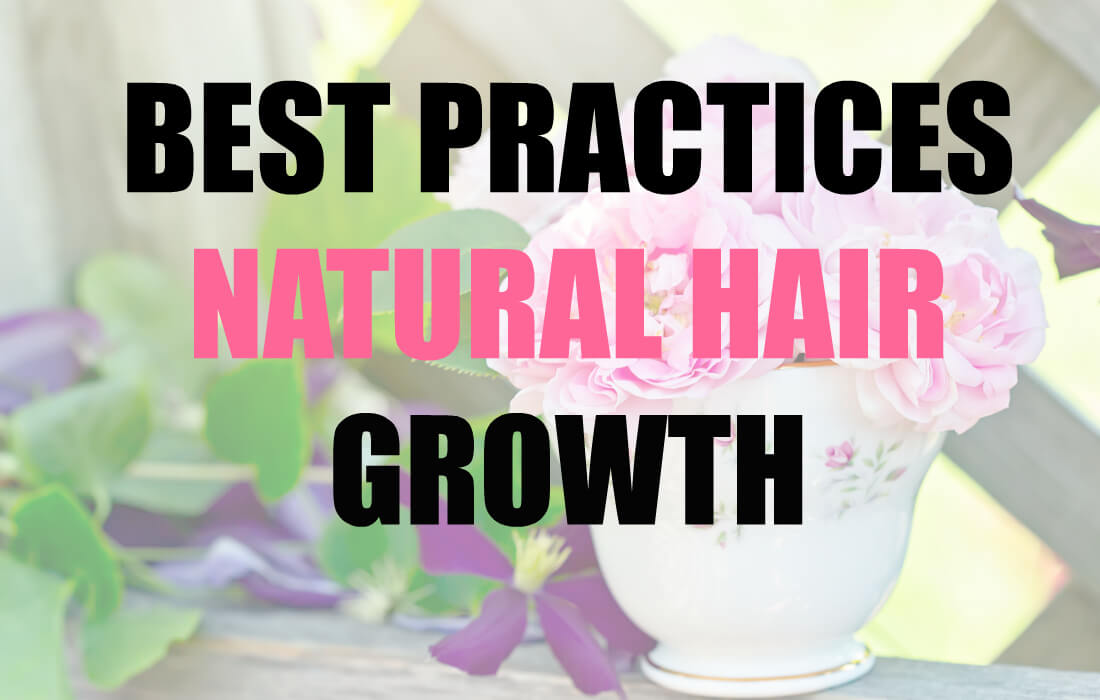 how to grow natural hair