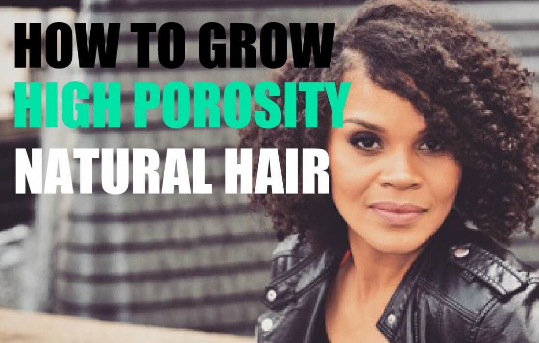 high porosity natural hair