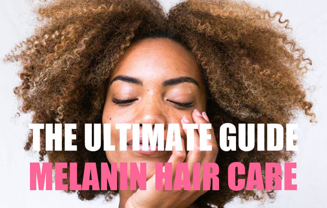 melanin hair care