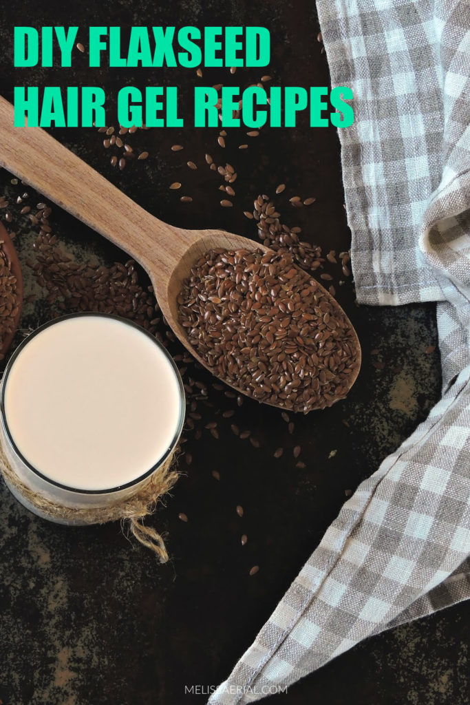 DIY Flaxseed Hair Gel