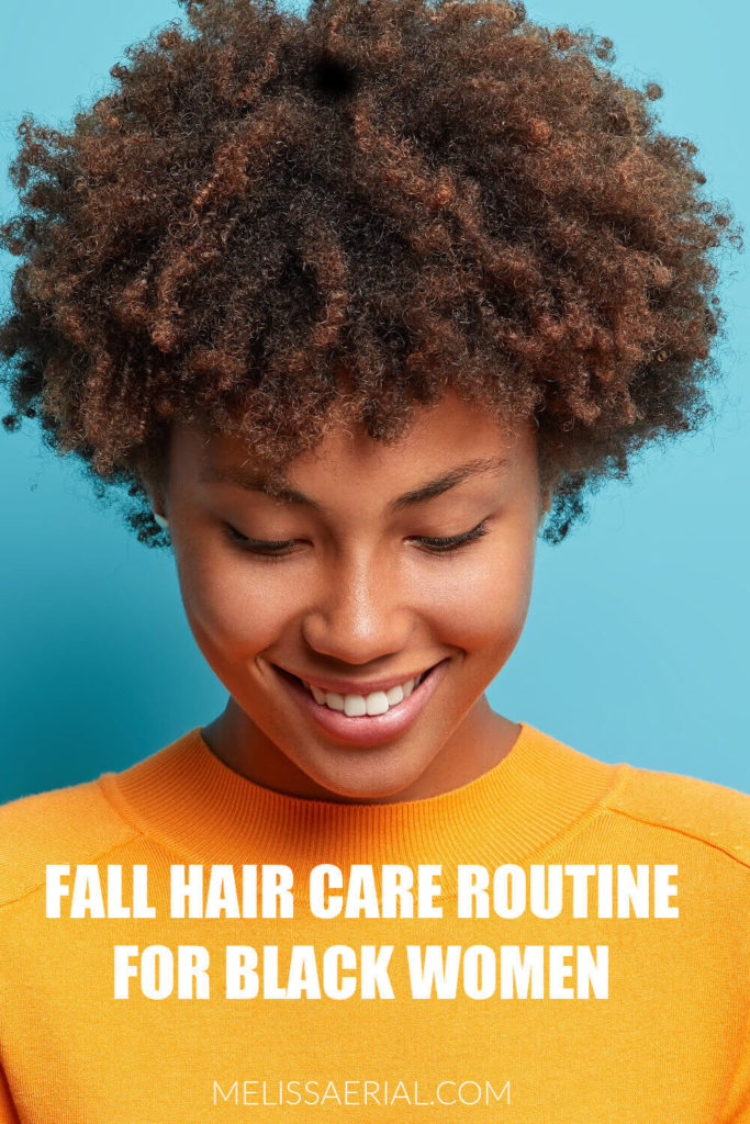 fall hair care routine for black women